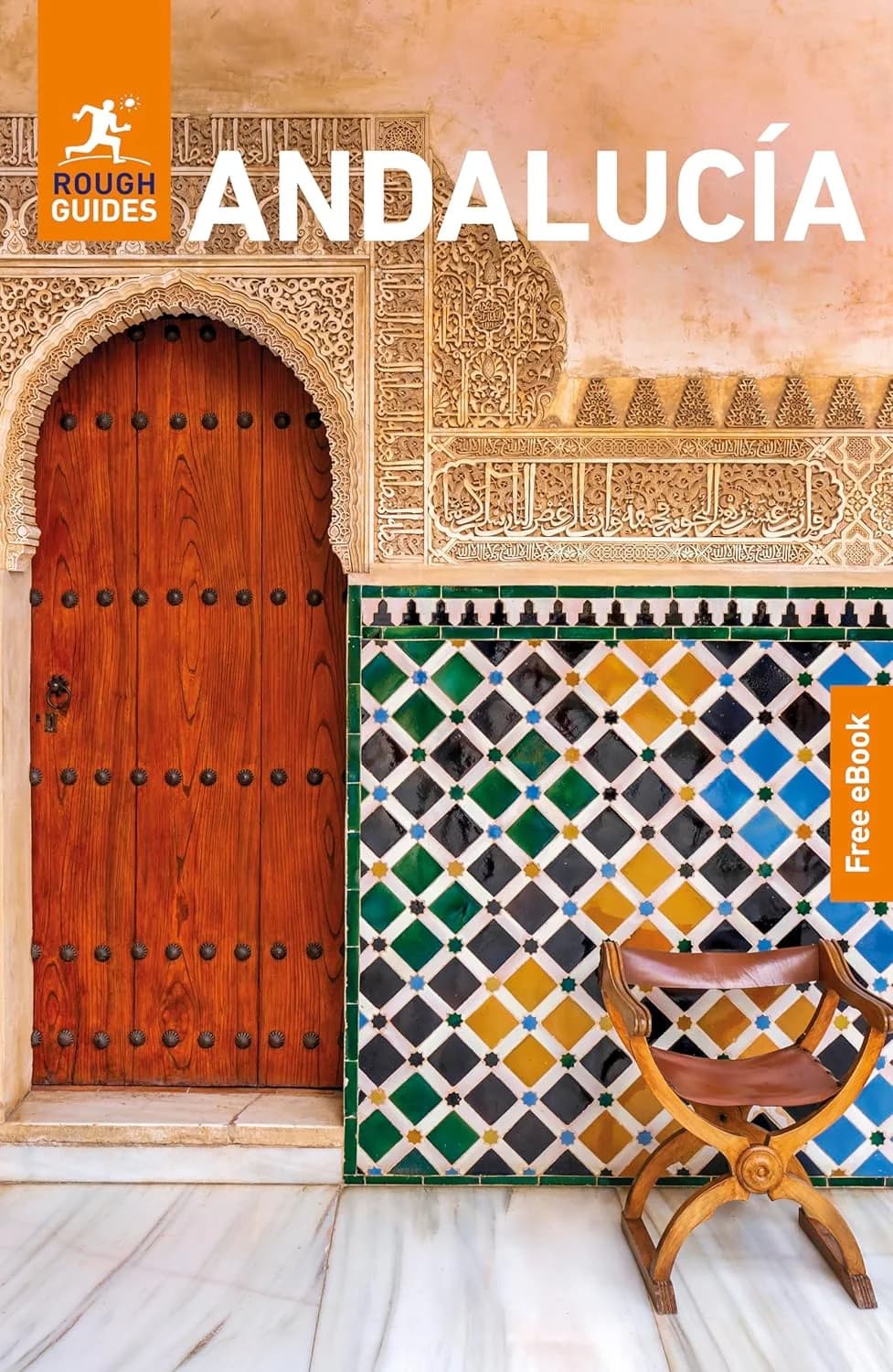 Rough Guide Andalucía — La Referencia para el Sur de España